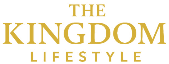 The Kingdom Lifestyle